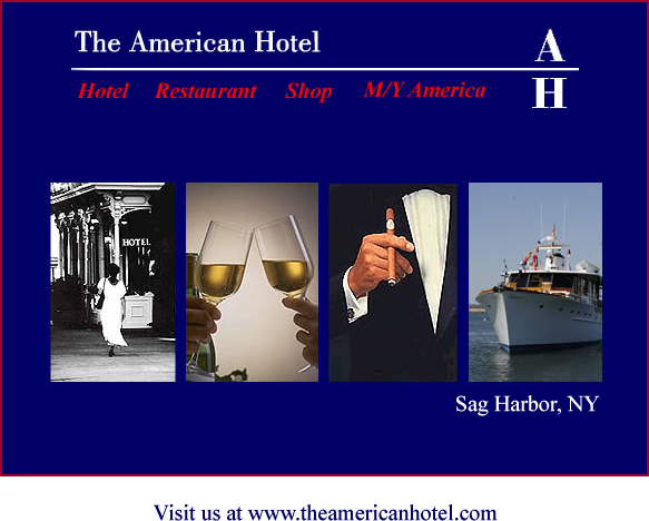 The American Hotel - Sag Harbor, NY